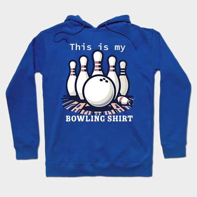 This is my bowling tshirt Hoodie by Apparels2022